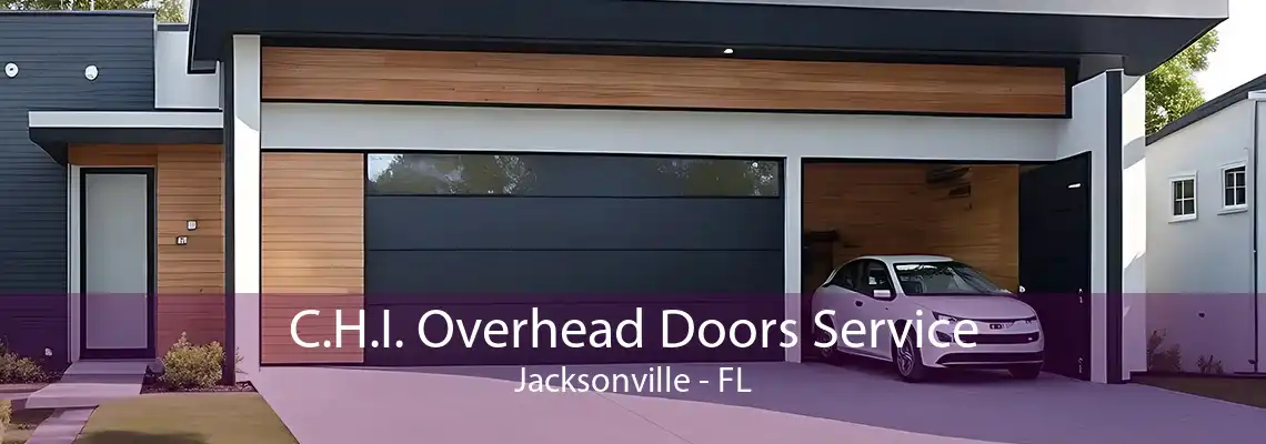 C.H.I. Overhead Doors Service Jacksonville - FL