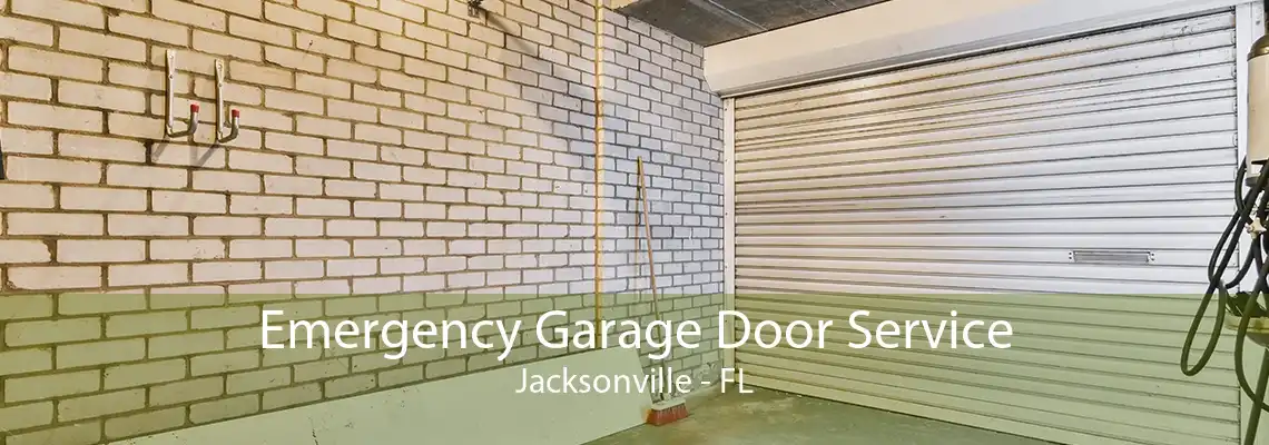 Emergency Garage Door Service Jacksonville - FL